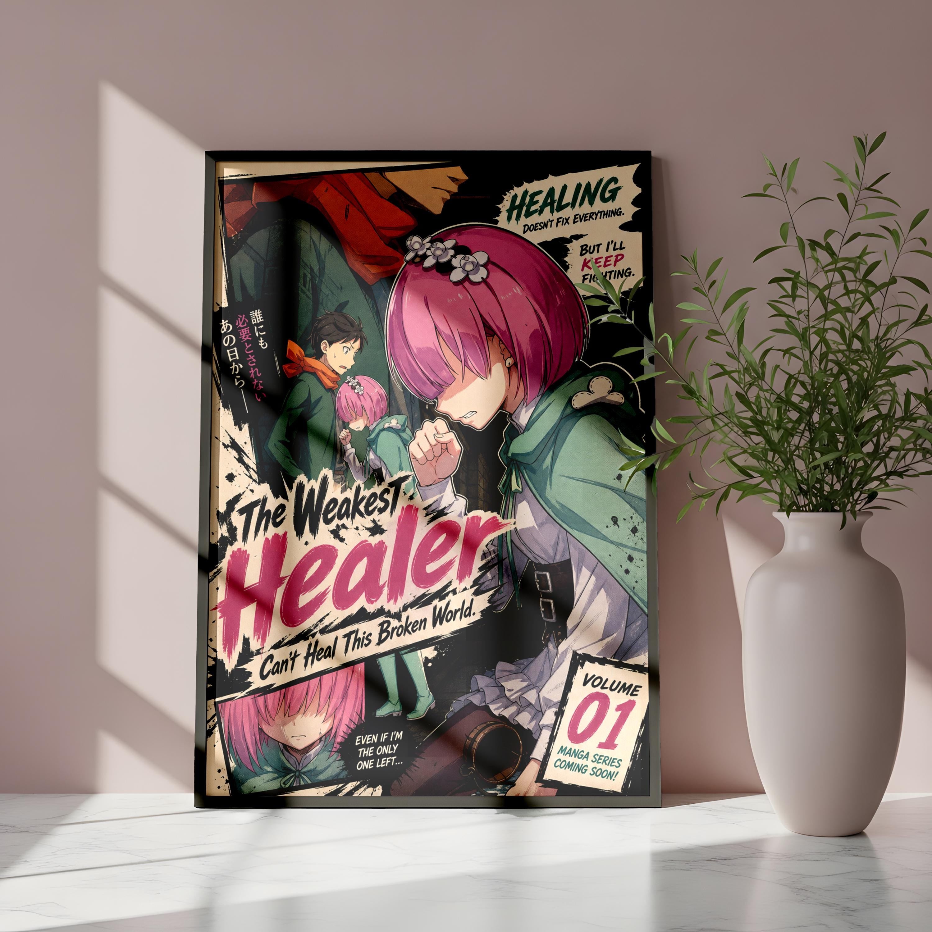 The image is a poster for the anime series "The Weakest Healer". It features an illustration of a character with pink hair and a green outfit, along with text that describes the series.