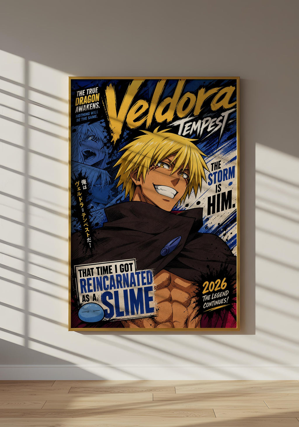 The image is a poster featuring an anime-style illustration of a character with blonde hair and a serious expression. The poster has a dark background with bold text and graphics, including the title "Veledora Tempest" and the phrase "The storm is him." The poster also includes the text "That time I got reincarned as a slime" and "2026 The legend continues!"
