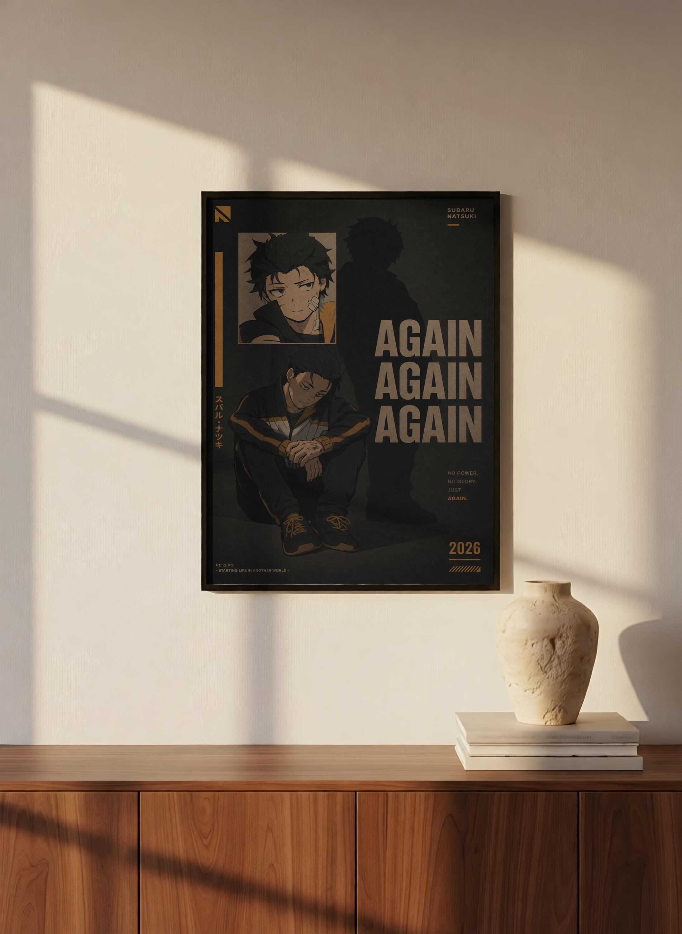 a poster with the text "AGAIN AGAIN AGAIN" and a character illustration, hanging on a wall above a wooden cabinet.