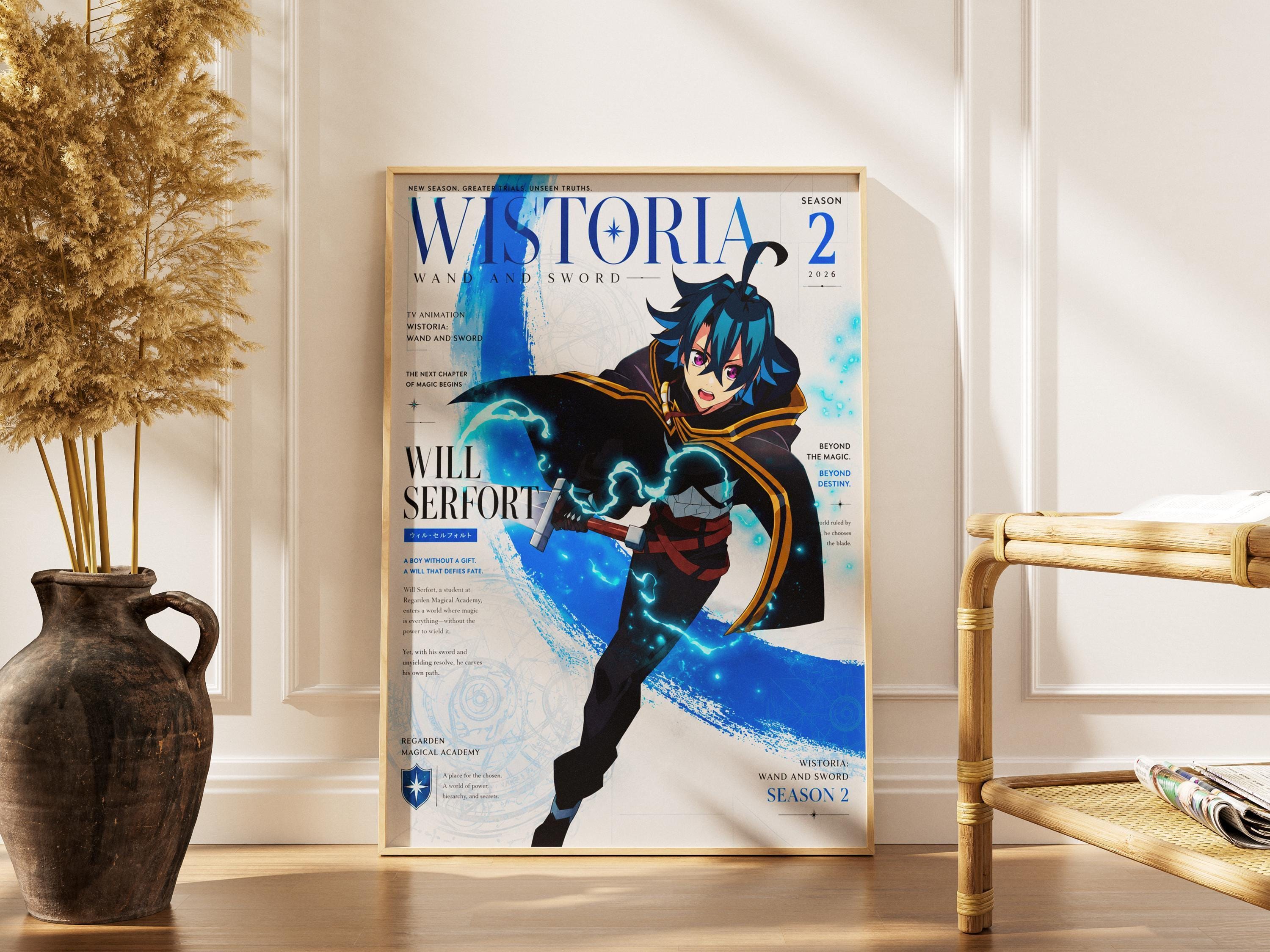 Wistoria Wand and Sword Poster – Will Serfort Anime Wall Art Print Vibrant