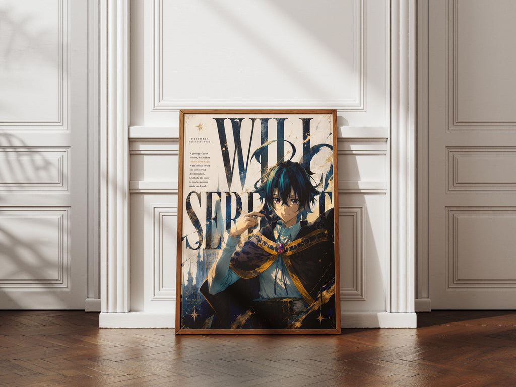 Will Serfort Poster - Wistoria Wand and Sword Anime Wall Art Print