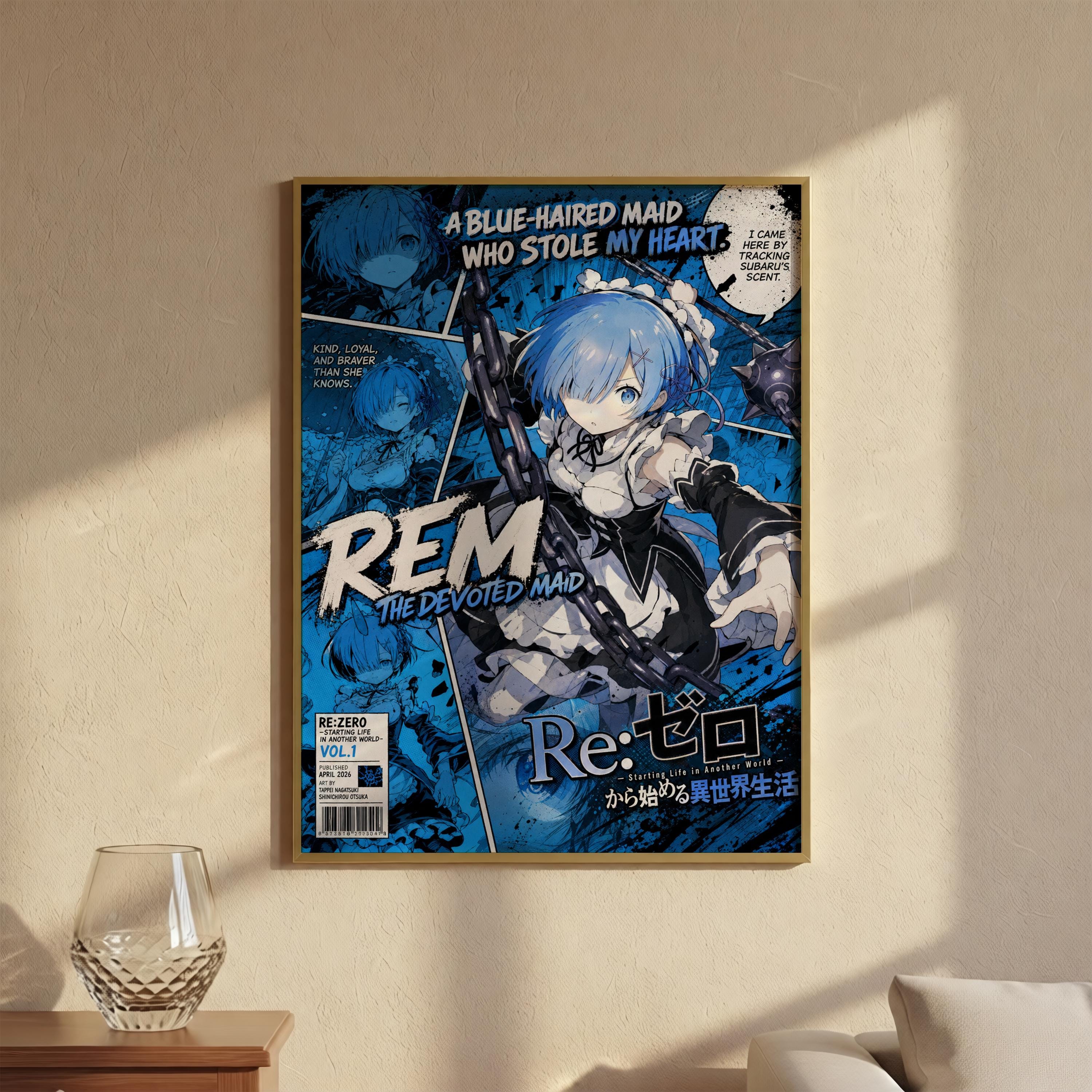 The image is a framed poster featuring an anime-style illustration of a blue-haired maid character named Rem, who is described as "a BLUE-HAIRED MAID WHO STOLE MY HEART" and "THE DEVOTED MAID". The poster also includes text that reads "I LOVE HER, KIND, LOVELESS, AND THEY SHOWED SHE". The poster is displayed on a wall, and there is a glass vase placed next to it.